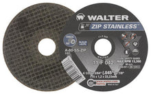 Load image into Gallery viewer, Walter 11F042 4-1/2X3/64 Zip Stainless