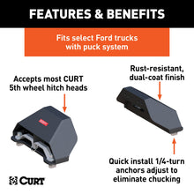 Load image into Gallery viewer, CURT 16017 Puck System 5th Wheel Legs, Select Ford F-250, F-350, F-450, 8' Bed, 25K