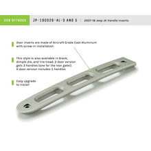 Load image into Gallery viewer, 2007-2018-Jeep-Jk-Silver-Slot-Style-Door-Handle-Inserts---Set-Of-3