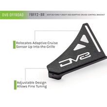 Load image into Gallery viewer, 2017-Ford-Super-Duty-F-250350-Adaptive-Cruise-Control-Relocation-Bracket-Dv8-Offroad