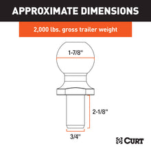 Load image into Gallery viewer, CURT 40163 1-7/8" Trailer Ball (3/4" x 2-1/8" Shank, 2,000 lbs., Chrome, Packaged)