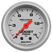 Load image into Gallery viewer, AutoMeter 4302 GAUGE, BOOST, 2 1/16", 15PSI, MECHANICAL, ULTRA-LITE