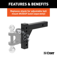 Load image into Gallery viewer, CURT 45059 Replacement Adjustable Ball Mount Shank (Fits #45049 or #45799)