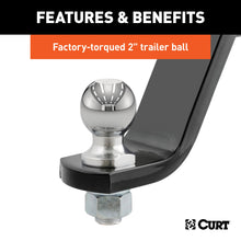 Load image into Gallery viewer, CURT 45064 Loaded Ball Mount with 2" Ball (2" Shank, 7,500 lbs., 6" Drop)