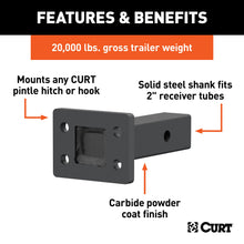 Load image into Gallery viewer, CURT 48326 Pintle Mount (2" Shank, 20,000 lbs., 6" Long)