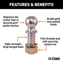 Load image into Gallery viewer, CURT 48420 Replacement SecureLatch 2" Pintle Ball (10,000 lbs, 1-1/4" Shank)
