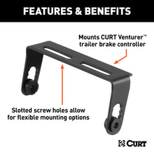 Load image into Gallery viewer, CURT 51114 Venturer Trailer Brake Controller Mounting Bracket
