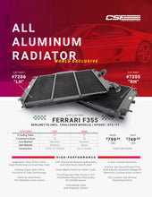 Load image into Gallery viewer, CSF Cooling - Racing &amp; High Performance Division 7205 94-99 Ferrari F355 High-Performance All-Aluminum Radiator (RH) for Select Ferrari F355, Ferrari F355 Berlinetta, Ferrari F355 F1, Ferrari F355 GTS, Ferrari F355 Spider
