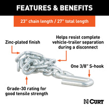 Load image into Gallery viewer, CURT 80020 27" Safety Chain with 1 S-Hook (2,000 lbs, Clear Zinc)