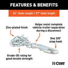 Load image into Gallery viewer, CURT 80312 27" Safety Chain with 1 Snap Hook (2,000 lbs, Clear Zinc)