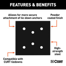 Load image into Gallery viewer, CURT 83607 6" Tie-Down Anchor Backing Plate
