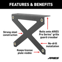 Load image into Gallery viewer, ARIES 85-0000 Pro Series Grille Guard License Plate Bracket