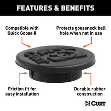 Load image into Gallery viewer, CURT 66145 CURT 66145 Quick Goose Gooseneck Hitch Rubber Cap - Truck Part Superstore