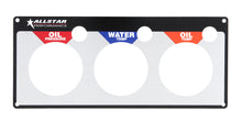 Load image into Gallery viewer, ALLSTAR PERFORMANCE 80126 Repl 3 Gauge Panel OP/WT/OT