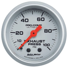 Load image into Gallery viewer, AUTOMETER 4326 Exhaust Pressure Gauge 0-100psi Ultra-Lite