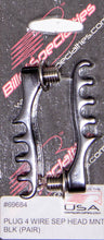 Load image into Gallery viewer, BILLET SPECIALTIES 69684 4 Wire Separator Black Cylinder Head Mount Pair