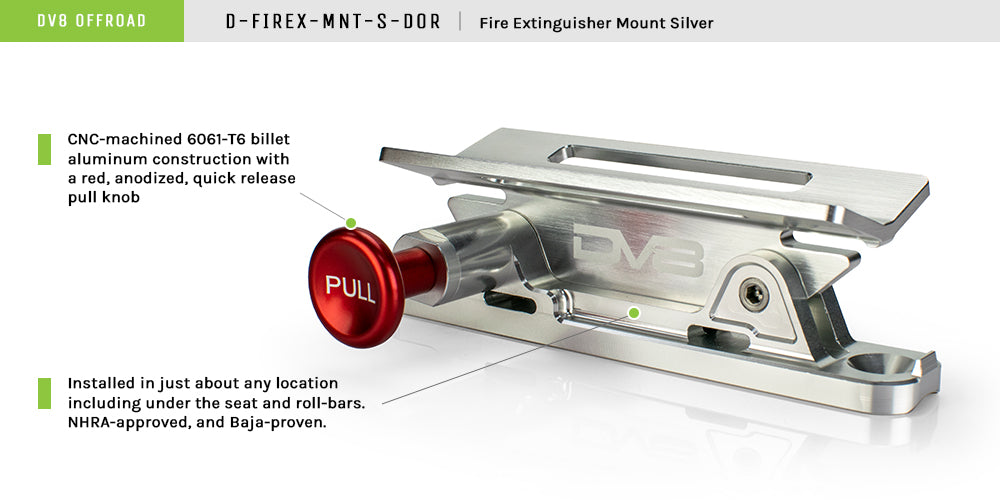 DV8 Offroad D-FIREX-MNT-S-DOR Fire Extinguisher Mount; Silver