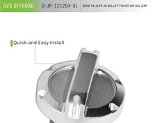 Load image into Gallery viewer, DV8 Offroad D-JP-121204-BL Twist On Oil Cap; Billet for Select Jeep Wrangler, Jeep Wrangler JK