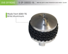 Load image into Gallery viewer, DV8 Offroad D-JP-180031-BL 4WD Transfer Case Knob; Silver for Select Jeep Wrangler
