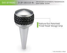 Load image into Gallery viewer, DV8 Offroad D-JP-181113-BL Auto Trans Shift Knob; Silver for Select Jeep Wrangler, Jeep Wrangler JK