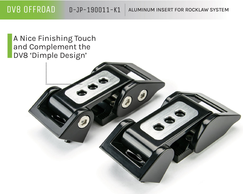 DV8 Offroad D-JP-190011-K1 Aluminum Insert for DV8 Rocklaw System for Select Jeep Wrangler, Jeep Wrangler JK