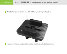 Load image into Gallery viewer, DV8 Offroad D-JP-190054-GP Go Pro Mount Bracket for Select Jeep Wrangler, Jeep Wrangler JK