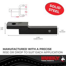 Load image into Gallery viewer, Husky Towing 31341 1-1/4" Recvr 3500 LB Cap 1-1/4" Drop 5/8" Rise 6-5/8" Shank Lgth W/O Ball Steel