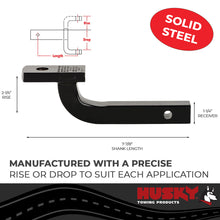 Load image into Gallery viewer, Husky Towing 31342 1-1/4" Recvr 3500 LB Cap 2-7/8" Drop/2-1/4" Rise 7-7/8" Shank Length
