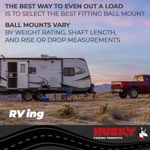 Load image into Gallery viewer, Husky Towing 31364 Fits 2" Recvr 6K Gross Wt 2" Drop/3/4" Rise 8" Shank Length W/O Ball Steel