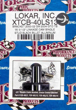 Load image into Gallery viewer, LOKAR XTCB-40LS13 LS1 Throttle Cable Bracket Black