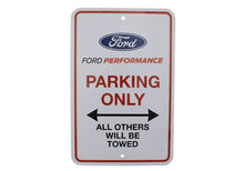 Load image into Gallery viewer, Ford Performance Parts M-1827-PARK Ford Performance Parking Only Sign