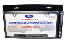 Load image into Gallery viewer, Ford Performance Parts M-1828-SS304C Ford Performance License Plate Frame-Brushed Stainless Steel