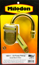 Load image into Gallery viewer, MILODON 18314 Oil Pump Pick-Up