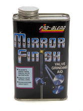 Load image into Gallery viewer, PRO BLEND 1666V Mirror Finish Valve Grinding Aid 16oz