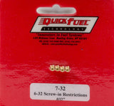 QUICK FUEL TECHNOLOGY 7-32 6-32 Screw-in Restrictor .032in