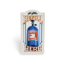 Load image into Gallery viewer, Refill-Metal-Sign