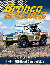 Load image into Gallery viewer, S-A BOOKS CT678 Bronco Racing: Ford's Legendary 4x4