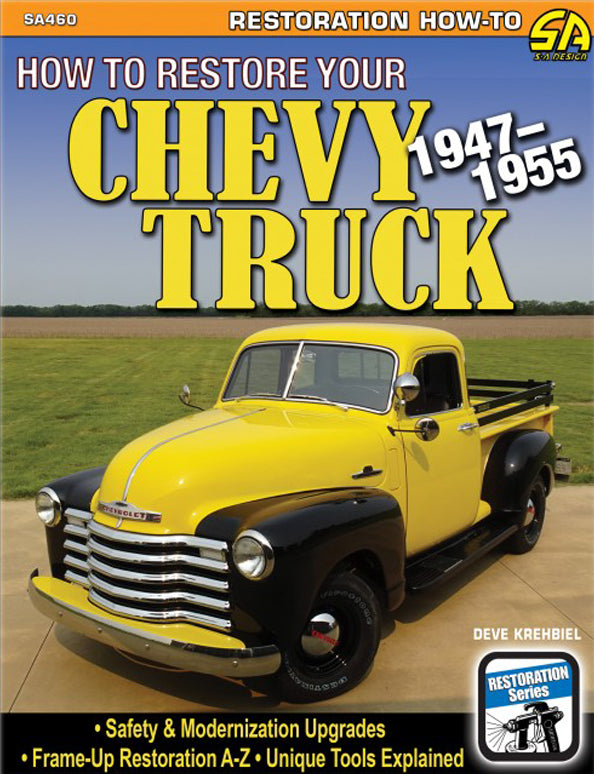 S-A BOOKS SA460 How to Restore Your Chev y Truck: 1947-1955