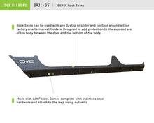 Load image into Gallery viewer, DV8 Offroad SRJL-05 Rock Skins for Select Jeep Wrangler